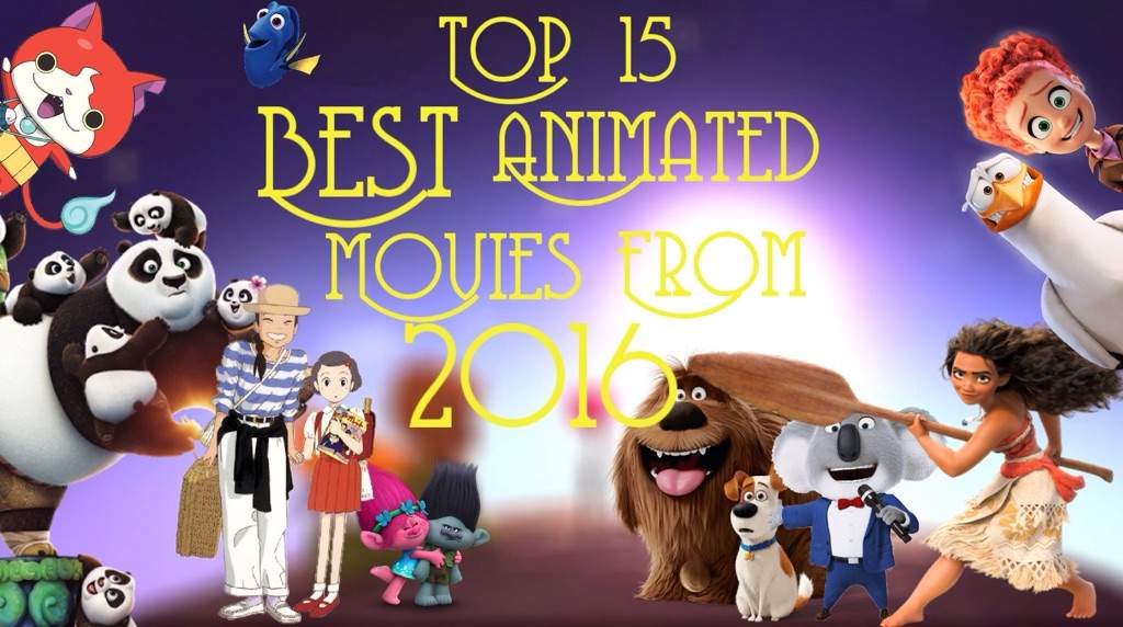 Top 15 Best Animated Movies from 2016! | Cartoon Amino