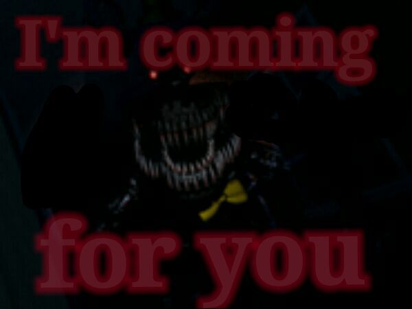 i am coming for you i am coming for you