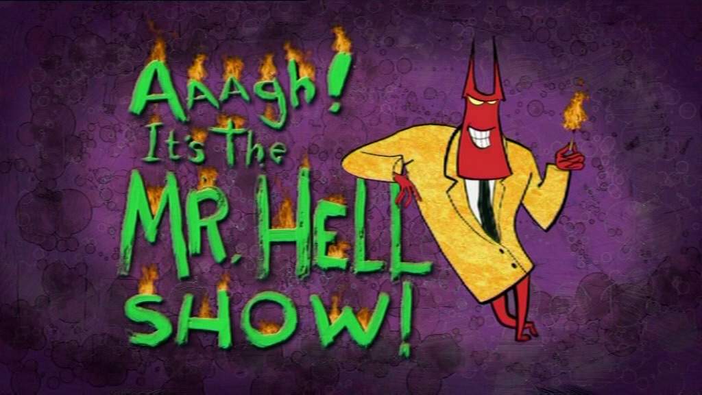 REVIEW: Aaagh! It's The Mr. Hell Show! | Cartoon Amino - Aaagh It's The Mr Hell Show