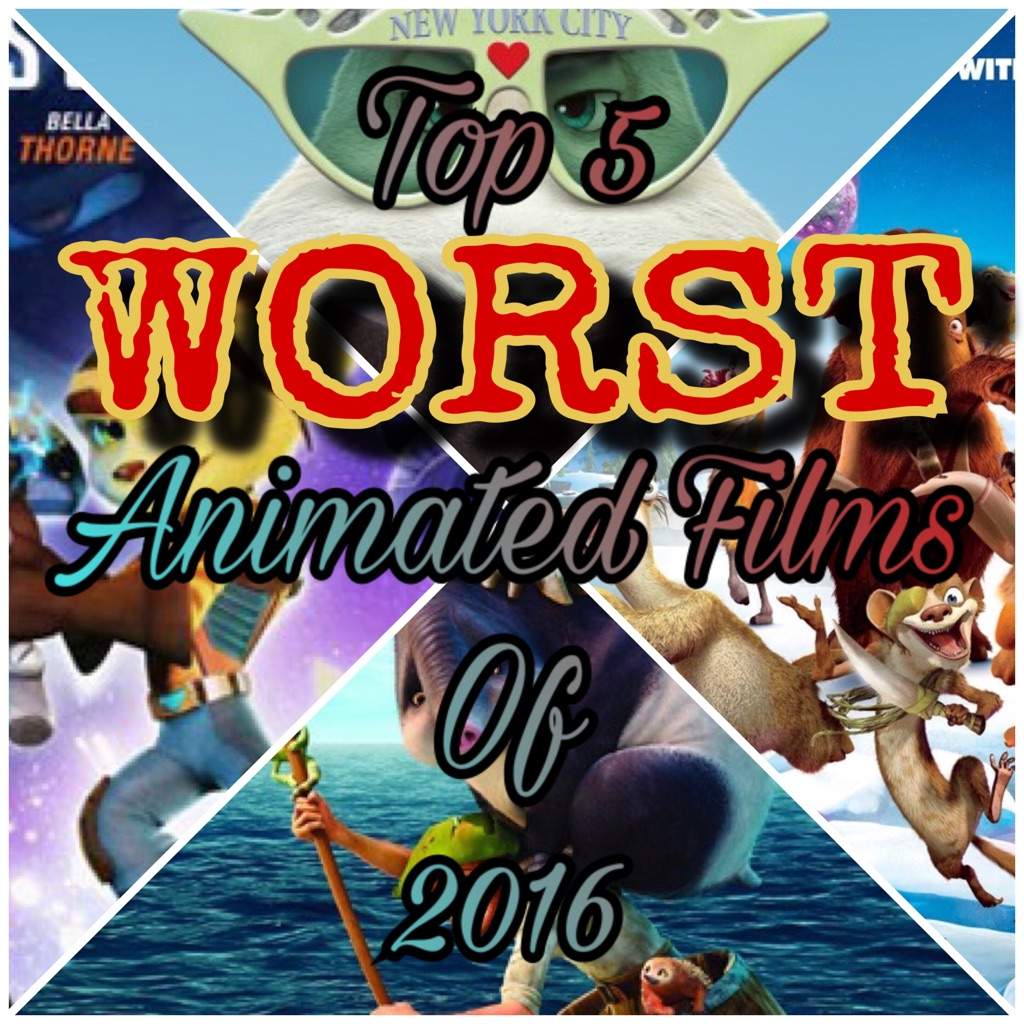 Top 5 Worst Animated Films in 2016 (Star Reviews) | Cartoon Amino