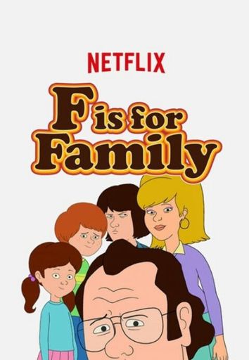 F is for Family (Review) | Cartoon Amino