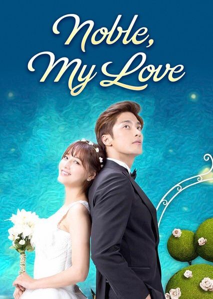 Resultado de imagen para noble, my love