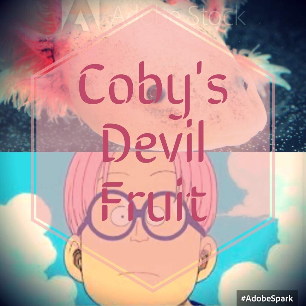 Coby S Devil Fruit One Piece Amino