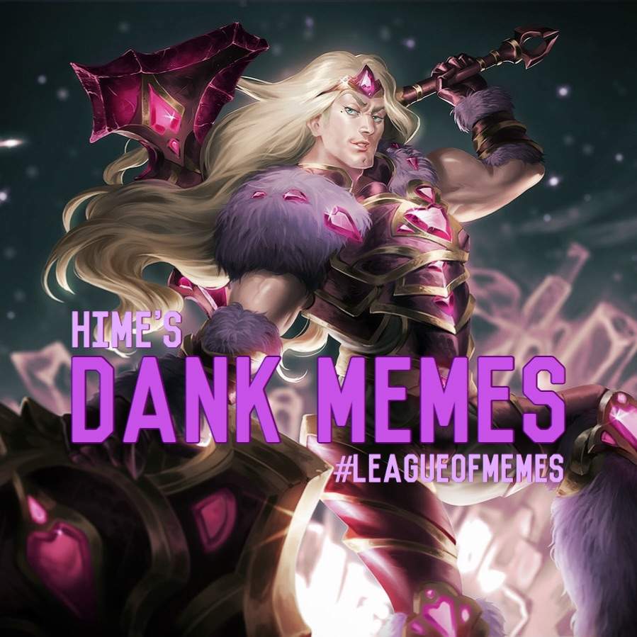 Himes High Quality Dank Memes League Of Legends Official Amino