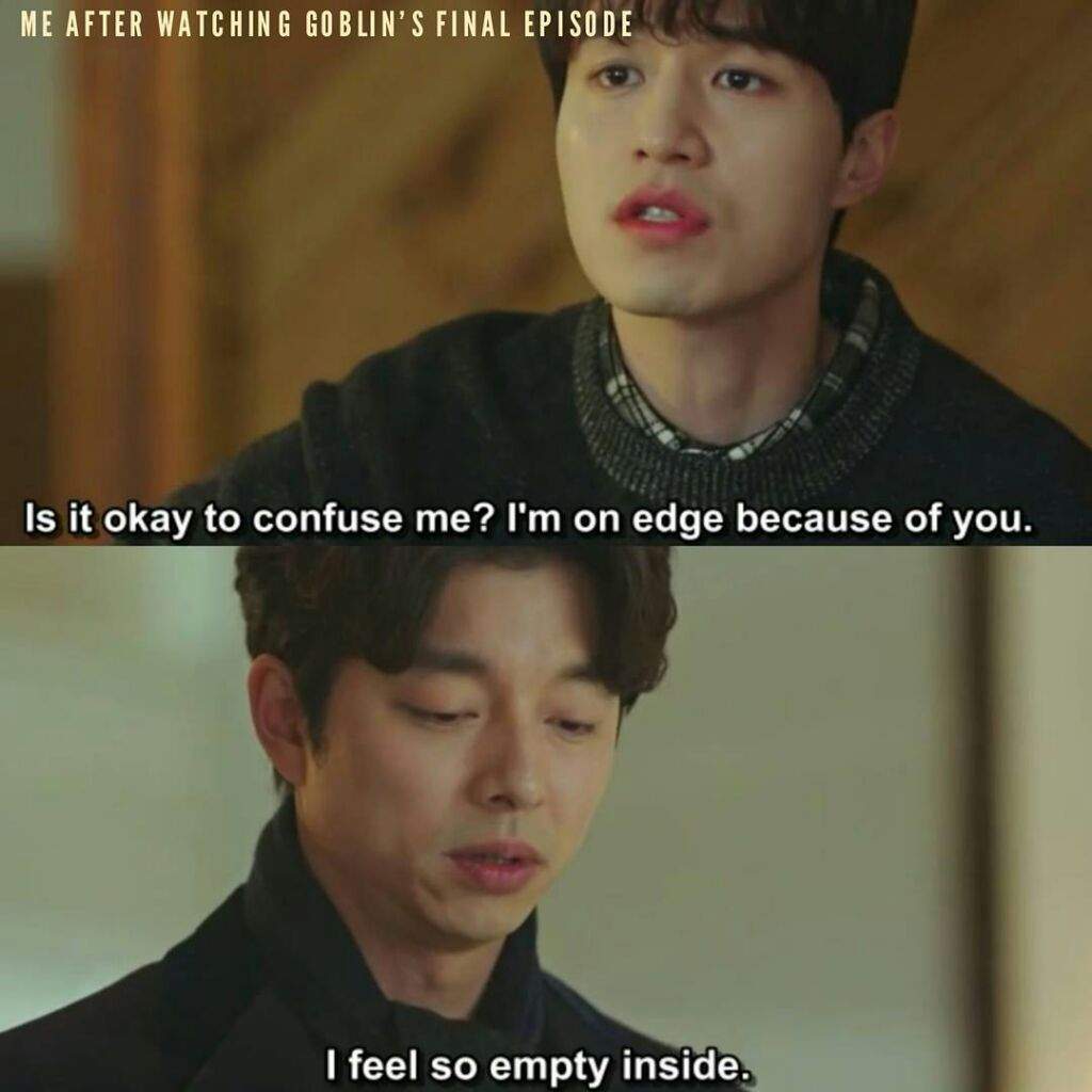 Exactly What Im Feeling Right Now After Watching A Very Good Drama