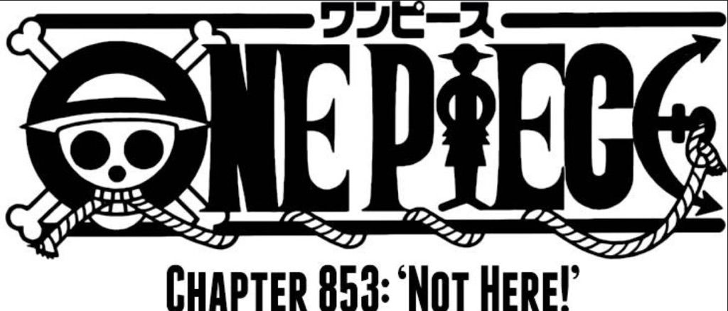 One Piece Chapter 853 Review Anime Amino