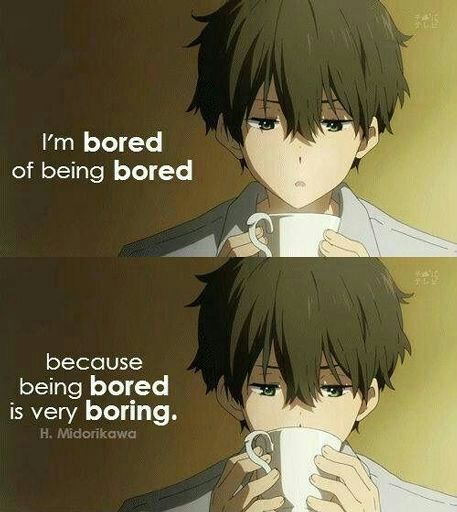 I'm bored 😶 | Anime Amino