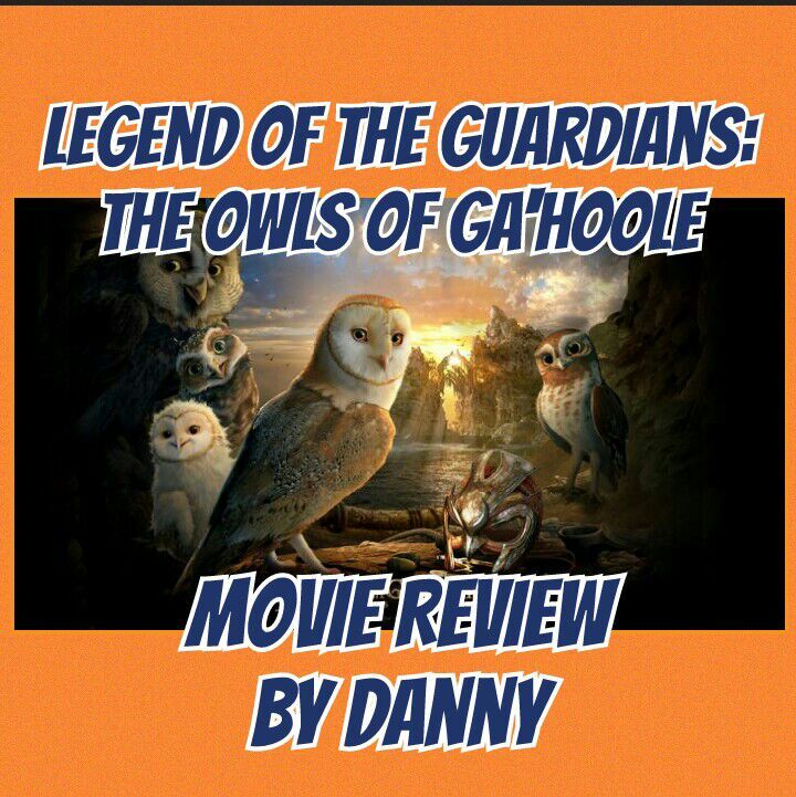 Legend of the Guardians: The Owls of Ga'Hoole __ Movie Review #14 | Cartoon  Amino