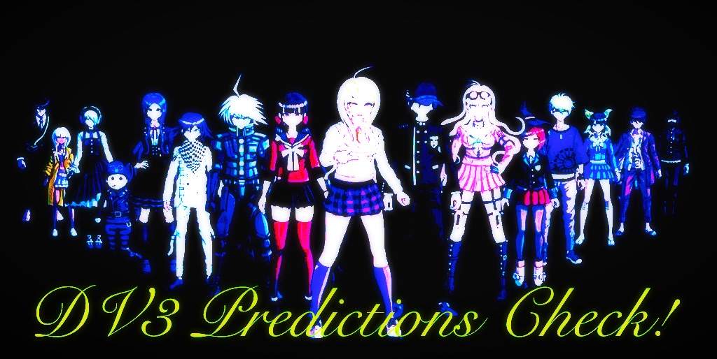 Day 97 Danganronpa V3 Predictions Check Spoilers Danganronpa Amino 5223