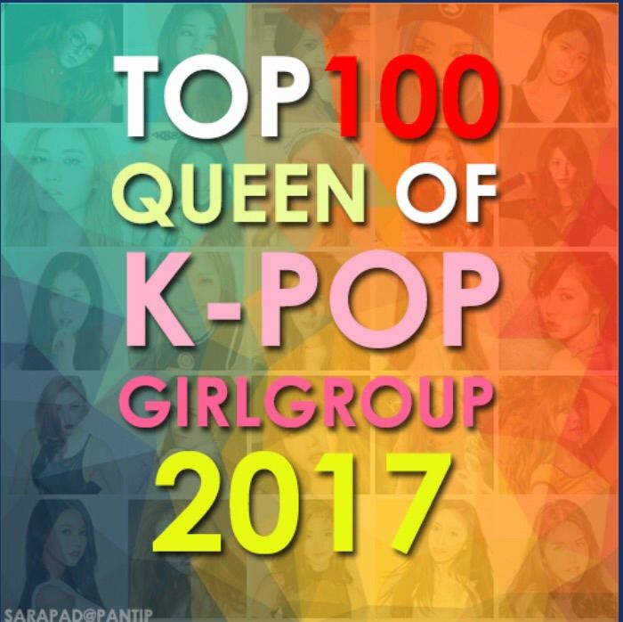 Top 100 queen of kpop girlsgroup 2017 | BLINK (블링크) Amino