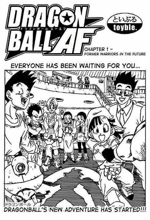 Dragon Ball Af Chapter 1 Former Warriors In The Future Dragonballz Amino