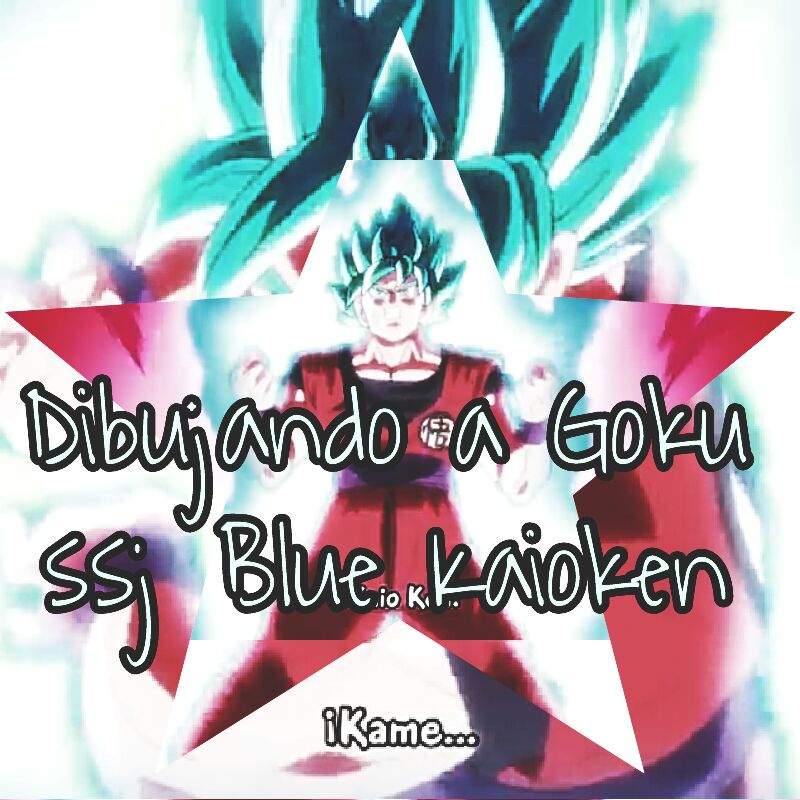 Dibujando A Goku ssj Blue Kaioken. | DRAGON BALL ESPAÑOL Amino