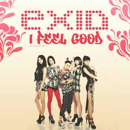 Today i feel good. I feel good обложка. EXID обложки. Feelgood Корея. Oh my good.