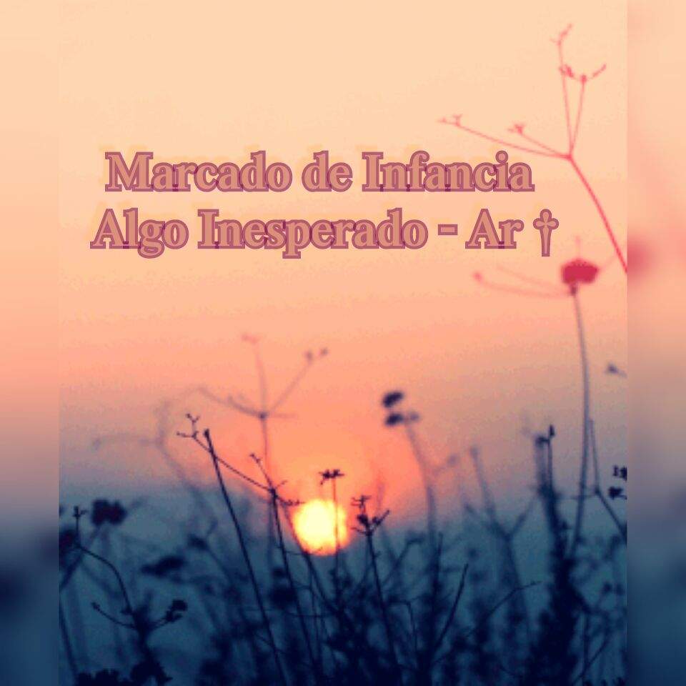 algo inesperado