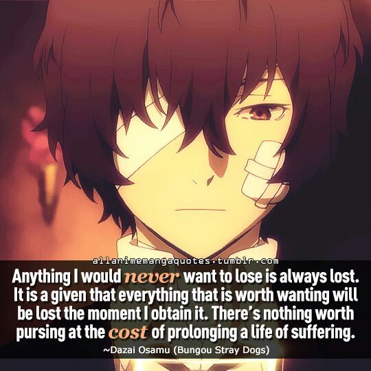 DAZAI QUOTE TIME!!! >_