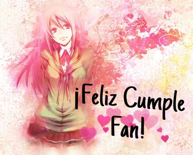 Feliz Cumplea Os Fan Anime Amino