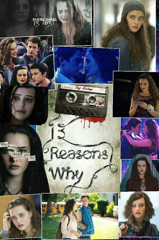 Collage | 13 Reasons Why ‣ Amino