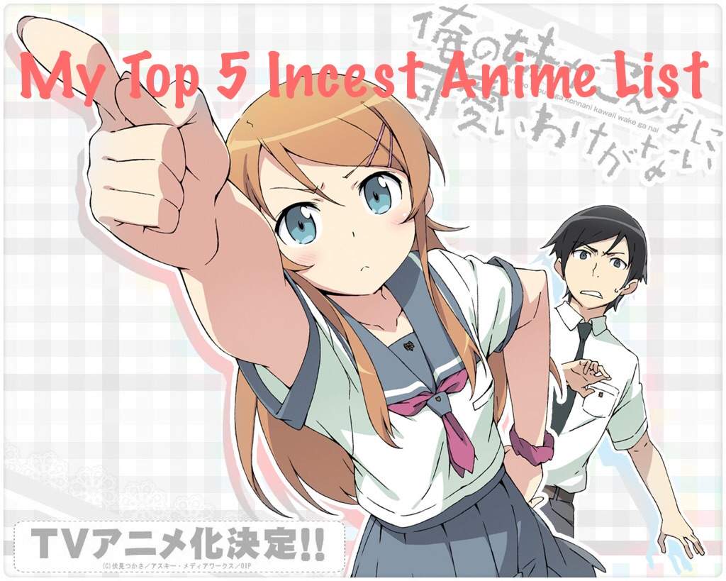 A Short Top 5 List Of Incest Animes Anime Amino