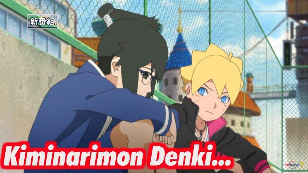 Boruto Lo Bueno y Lo Malo (anime ) 2/2 (2017) •Naruamino