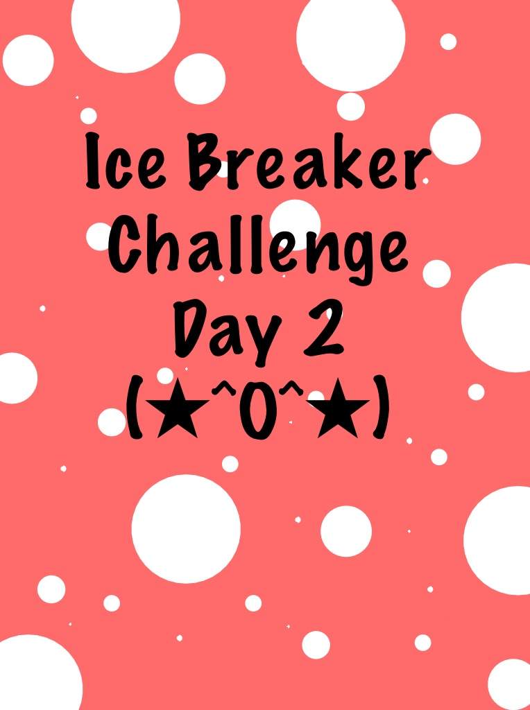 Ice Breaker Challenge Kpop Multifandom🎶 Amino