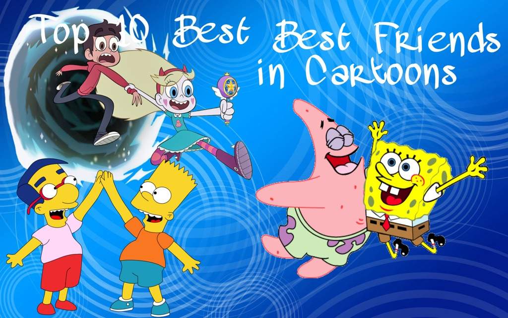 Top 10 Best Best Friends In Cartoons | Cartoon Amino