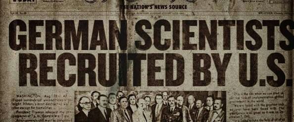 Resultado de imagem para Operação Clipe De Papel: Quando Os EUA Trouxeram Cientistas Nazistas Para A América