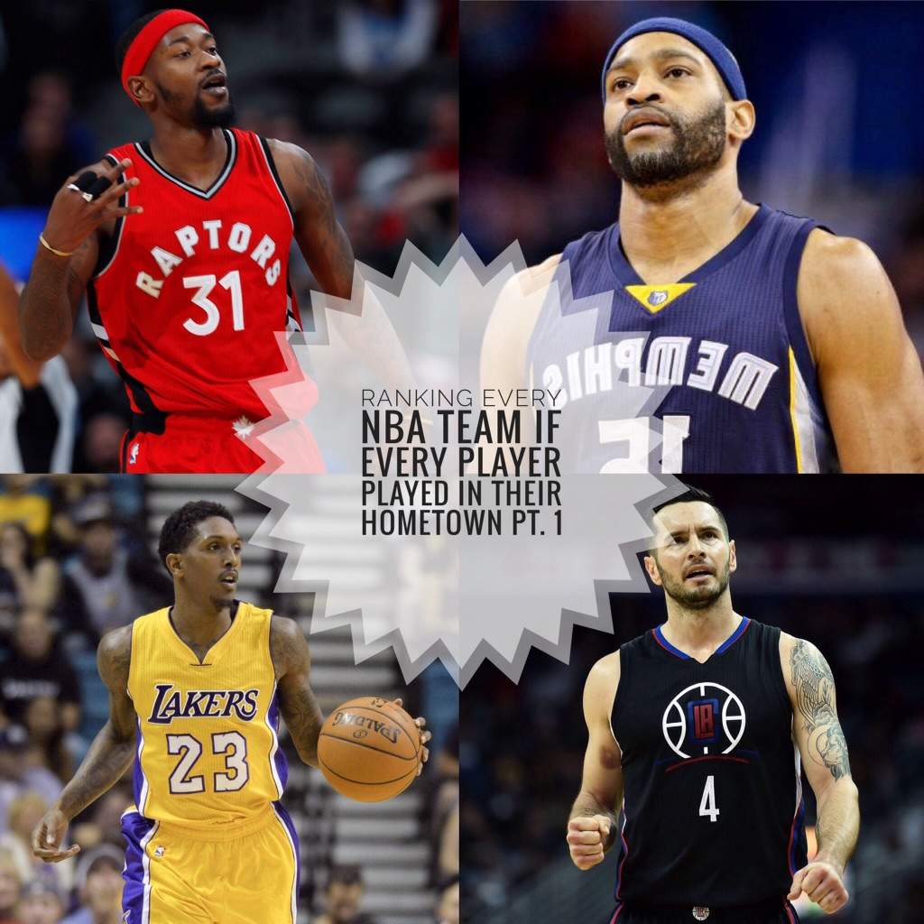 Ranking Every NBA Team If Every Player Played For Their Hometown Pt. 1