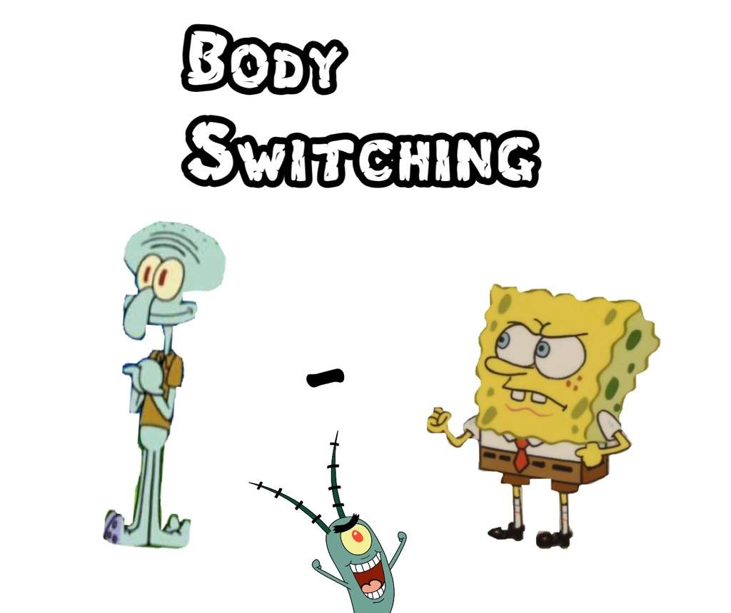 Body Switching SpongeBob Fan Episode SpongeBob SquarePants Amino