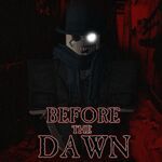 Before The Dawn Wiki Roblox Amino - how to activate a scream in before the dawn roblox