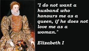 Some Queen Elizabeth I Quotes | World History Amino