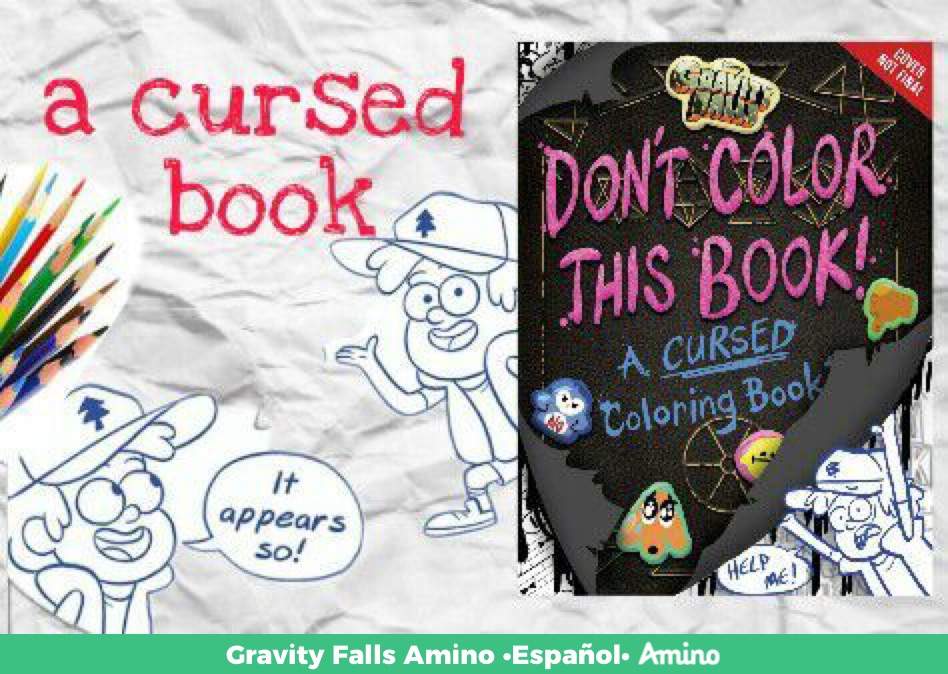 A Cursed BookNuevo Libro Gravity Falls Amino •Español• Amino