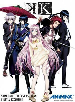 Anime Review K Project Return Of Kings Anime Amino