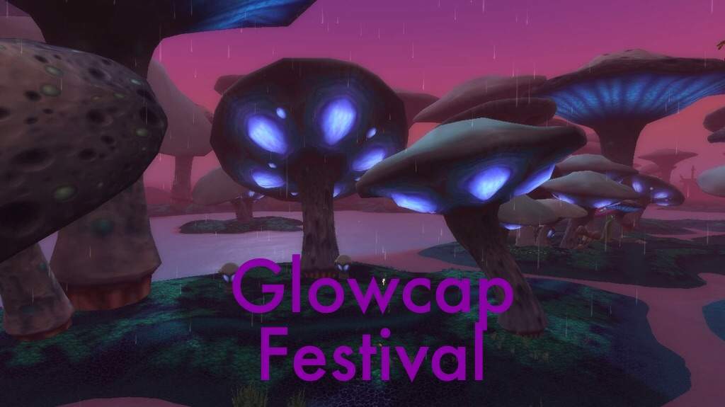 The Glowcap Festival | WoW Amino