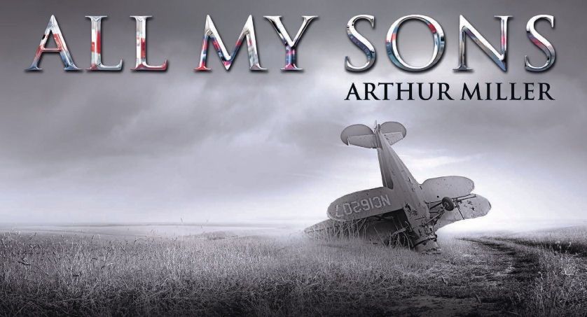 ALL MY SONS: LITERARY ANALYSIS OF THE PLAY – Teach with Movies