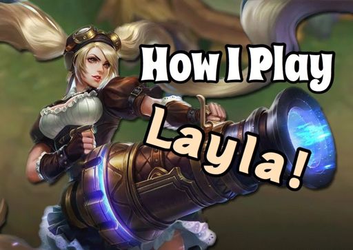 Layla Wiki Mobile Legends Amino Amino 1927