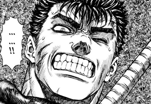 Guts sure uses his teeth a lot...! | Anime Amino