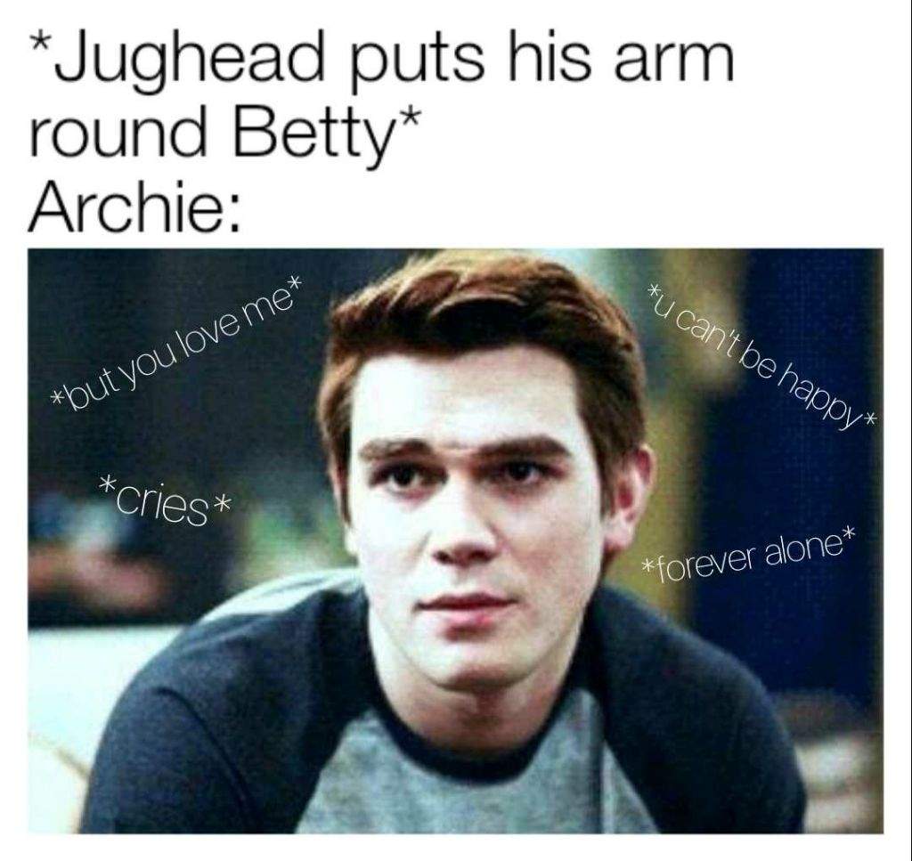 Riverdale Memes: Rejection and Jealousy - The Register | Riverdale Amino