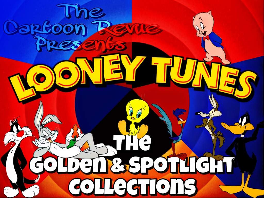 The Cartoon Revue: Looney Tunes Golden Collection & Spotlight ...