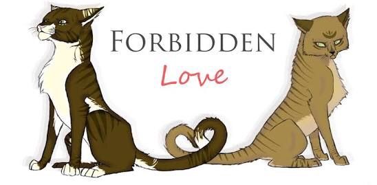 Forbidden Loves Warriors Amino