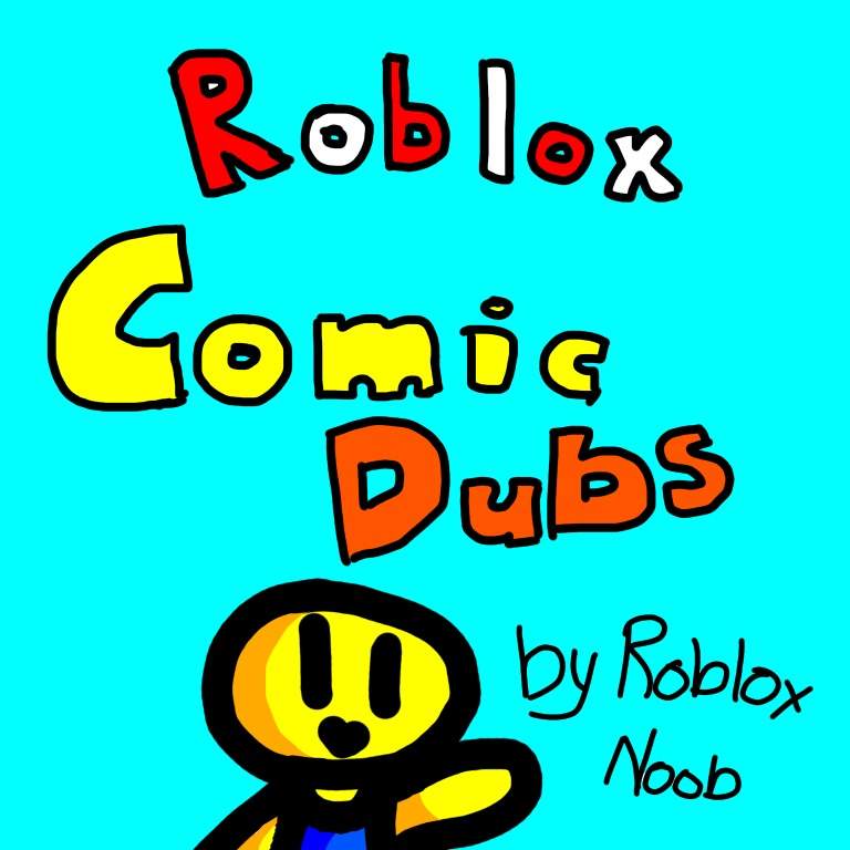 Roblox Comic Dubs Wiki Roblox Amino - roblox jtoh wiki