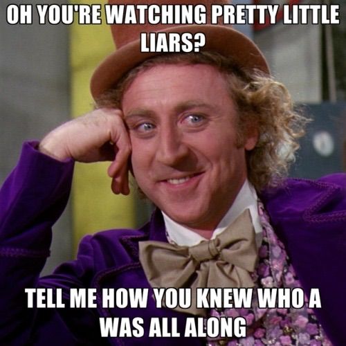 17 Pretty Little Liars Memes That Said Exactly What You Were