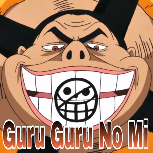 Guru Guru no mi Wiki One Piece
