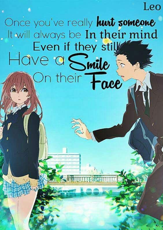 These memorable a silent voice quotes can be from any character in the movi...