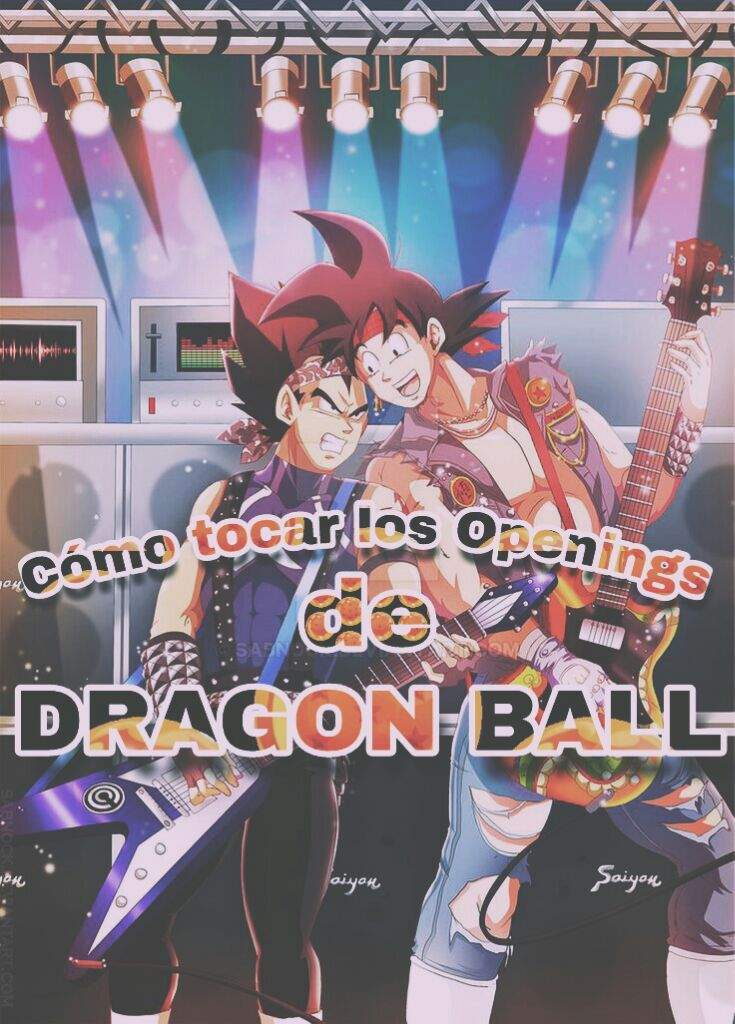 Cómo tocar los Openings de Dragon Ball | Nikki Blaack | DRAGON BALL ESPAÑOL  Amino