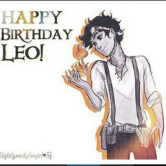 🔥Happy birthday Leo Valdez!🔥 | Halfblood Amino