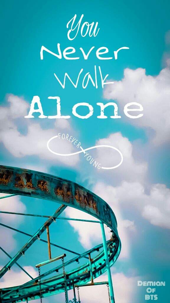 You Never Walk Alone Wallpaper Army S Amino