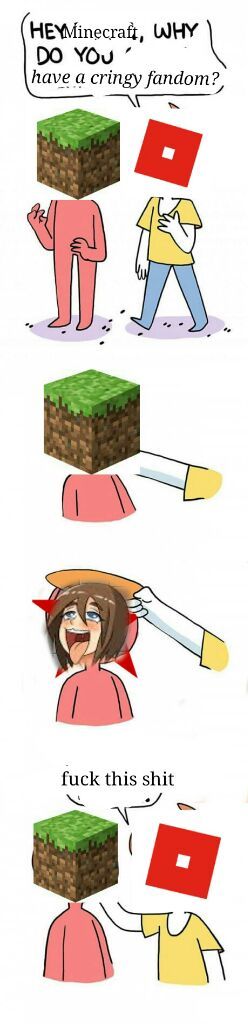 Minecraft Fandom Vs Roblox Fandom Dank Memes Amino