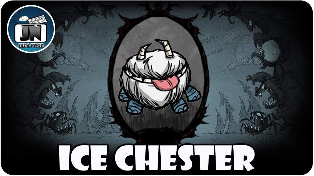 Ice chester Wiki Don't Starve! Amino