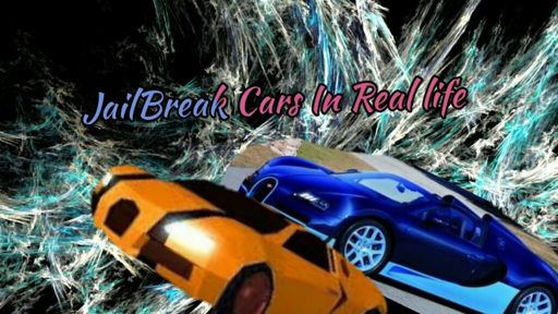 Jailbreak Cars In Real Life 3 Roblox Amino - roblox jailbreak cars in real life