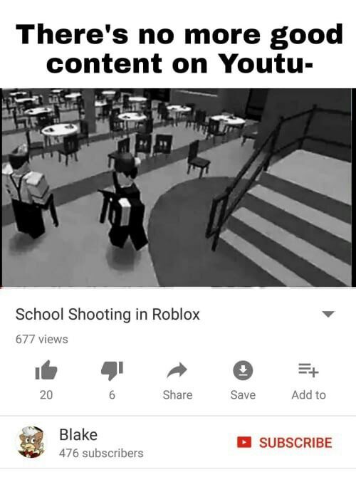 School Shootings Dank Memes Amino - school shooting in roblox
